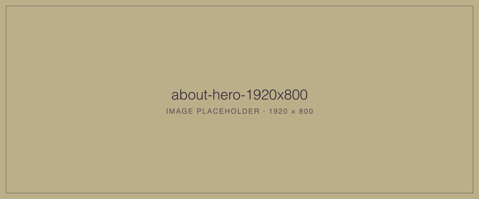 About Hero (1920×800 placeholder)